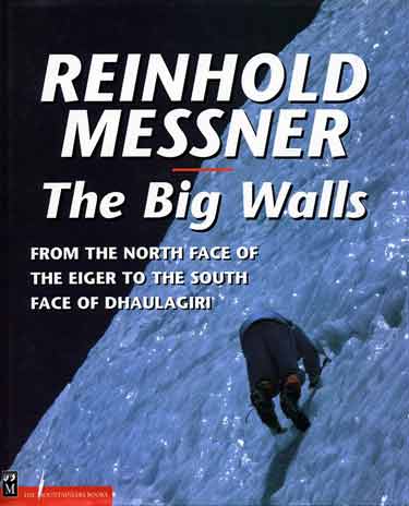 
Hans Kammerlander climbs upper seracs on Annapurna Northwest Face - The Big Walls book cover
